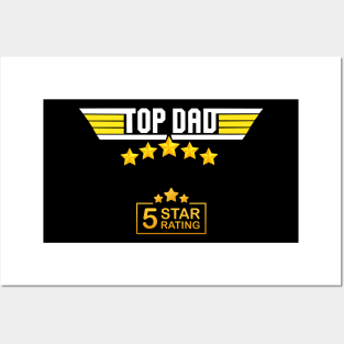 Top Dad Five Star Ratings, Top Dad, Fathers Day, Dad, Father, Daddy, Birthday Gifts For Dad, Birthday Present For Dad, Papa Gifts, Family, Posters and Art